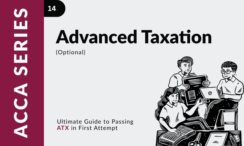 ACCA Advanced Taxation (ATX)